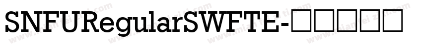 SNFURegularSWFTE字体转换