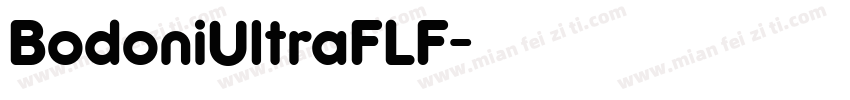 BodoniUltraFLF字体转换
