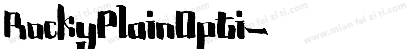 RockyPlainOpti字体转换
