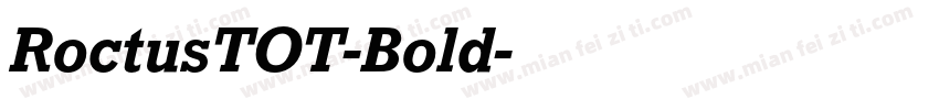 RoctusTOT-Bold字体转换