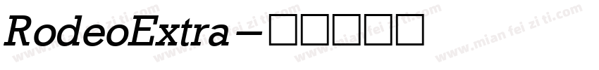 RodeoExtra字体转换