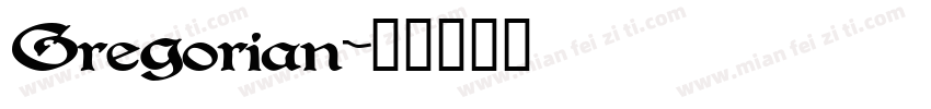 Gregorian字体转换