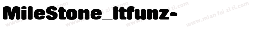 MileStone_Itfunz字体转换