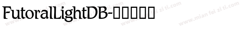 FutoralLightDB字体转换