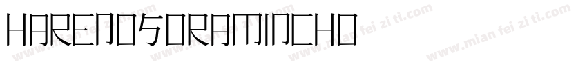 HarenosoraMincho字体转换