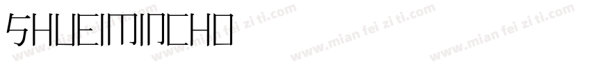 ShueiMincho字体转换