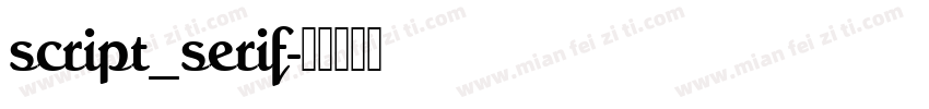 script_serif字体转换