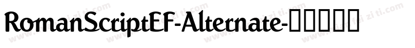 RomanScriptEF-Alternate字体转换