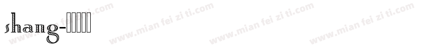 shang字体转换
