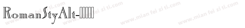 RomanStyAlt字体转换