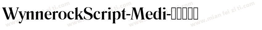 WynnerockScript-Medi字体转换