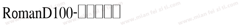 RomanD100字体转换