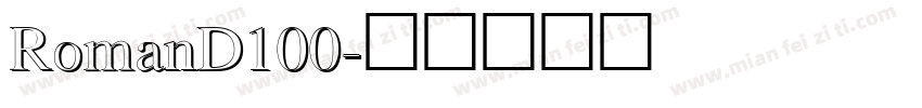 RomanD100字体转换