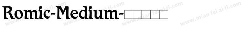 Romic-Medium字体转换