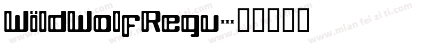 WildWolfRegu字体转换