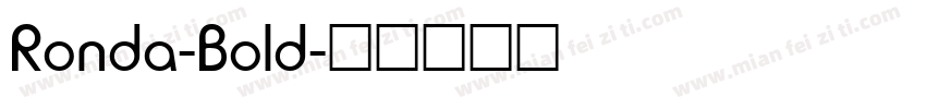 Ronda-Bold字体转换