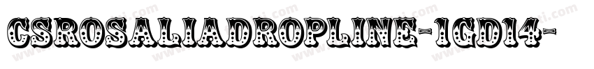 CsRosaliaDropline-1GD14字体转换