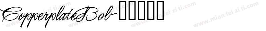 CopperplateBol字体转换