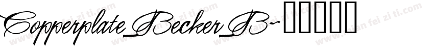 Copperplate_Becker_B字体转换