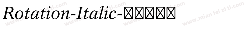 Rotation-Italic字体转换