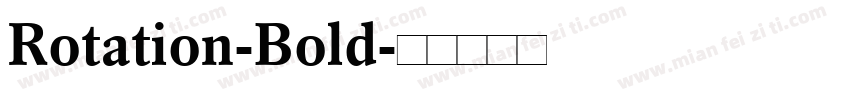Rotation-Bold字体转换