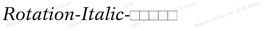 Rotation-Italic字体转换