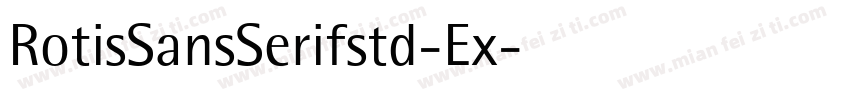 RotisSansSerifstd-Ex字体转换