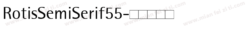 RotisSemiSerif55字体转换