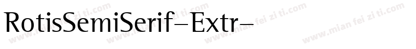 RotisSemiSerif-Extr字体转换