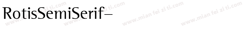 RotisSemiSerif字体转换