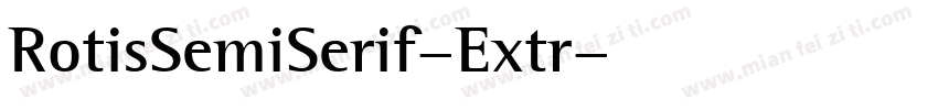 RotisSemiSerif-Extr字体转换