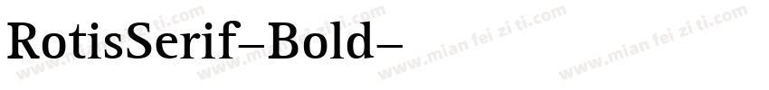 RotisSerif-Bold字体转换