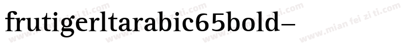 frutigerltarabic65bold字体转换