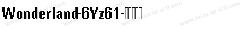 Wonderland-6Yz61字体转换