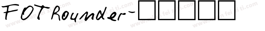 FOTRounder字体转换