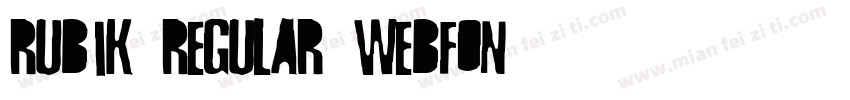 RUBIK-REGULAR-WEBFON字体转换