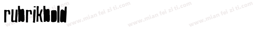 rubrikbold字体转换