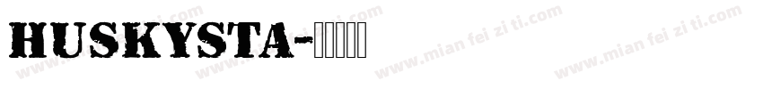 HUSKYSTA字体转换