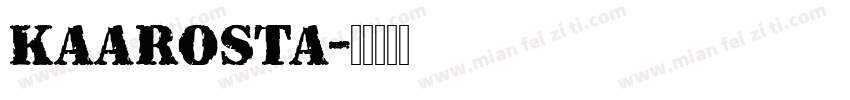Kaarosta字体转换