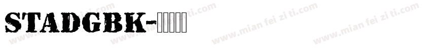 STADGBK字体转换