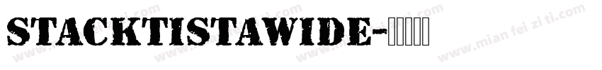 Stacktistawide字体转换