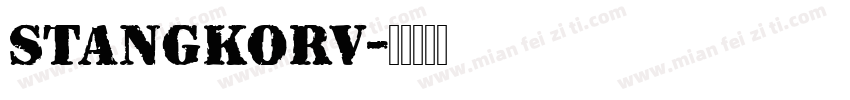 Stangkorv字体转换