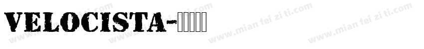 VELOCISTA字体转换