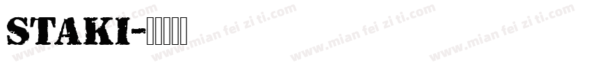 staki字体转换