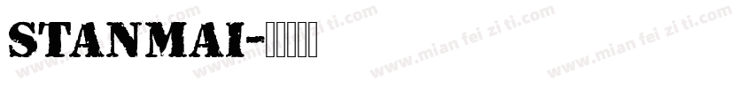 stanmai字体转换