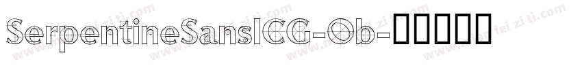 SerpentineSansICG-Ob字体转换