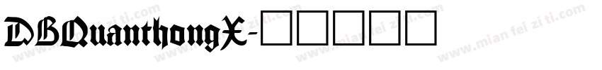 DBQuanthongX字体转换