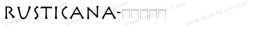 rusticana字体转换