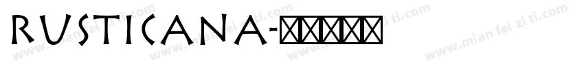 rusticana字体转换
