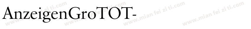 AnzeigenGroTOT字体转换